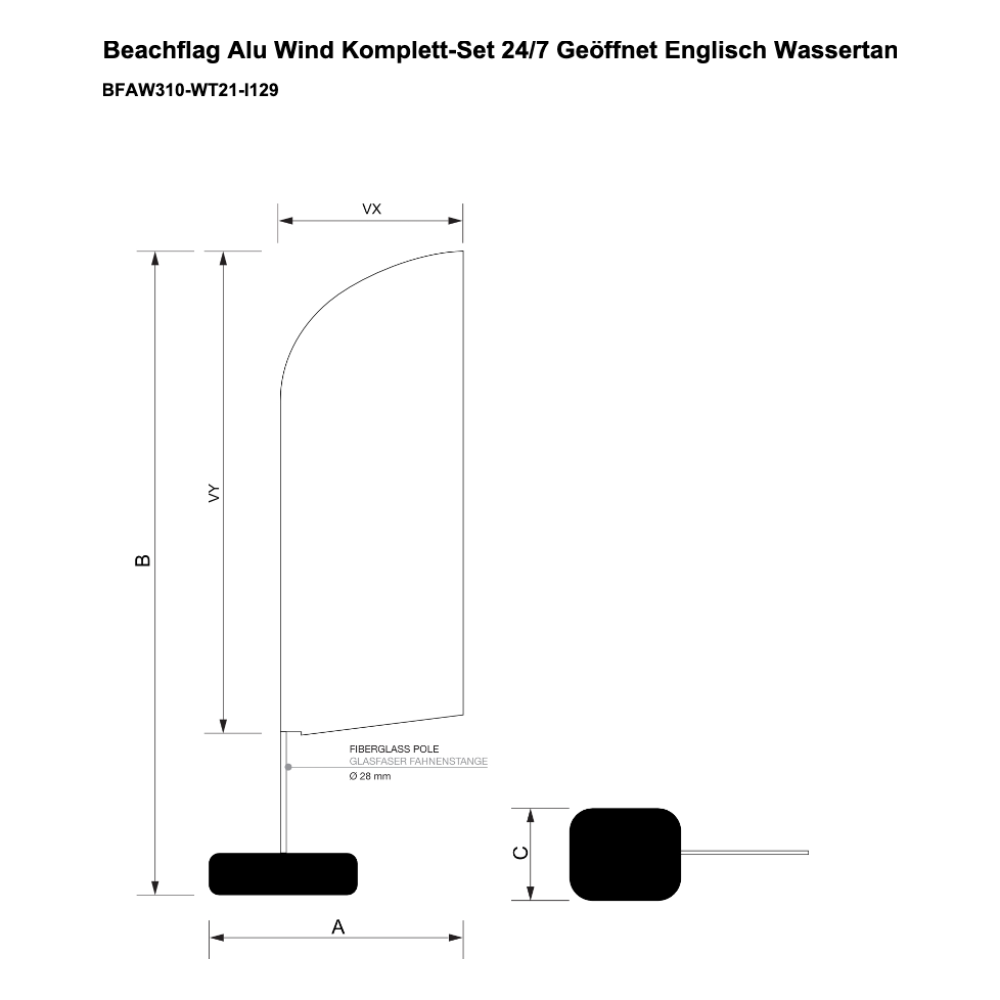 Maßskizze Beachflag Alu Wind Komplett-Set 24/7 Geöffnet