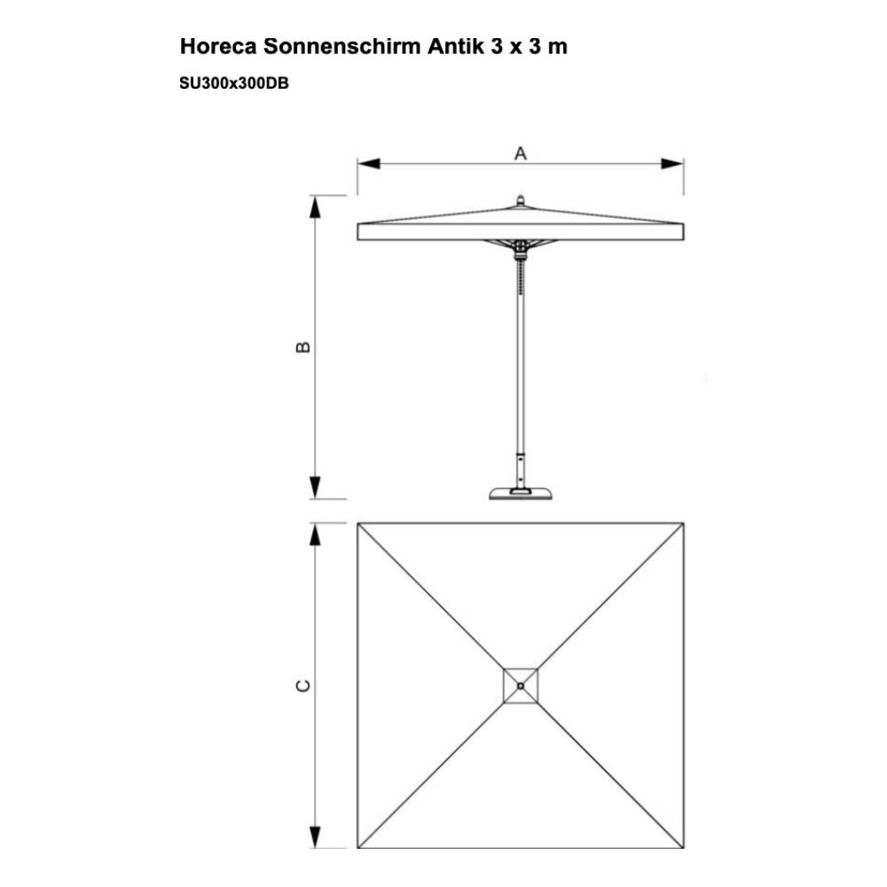 Maßskizze Horeca Sonnenschirm Antik 3 x 3 m