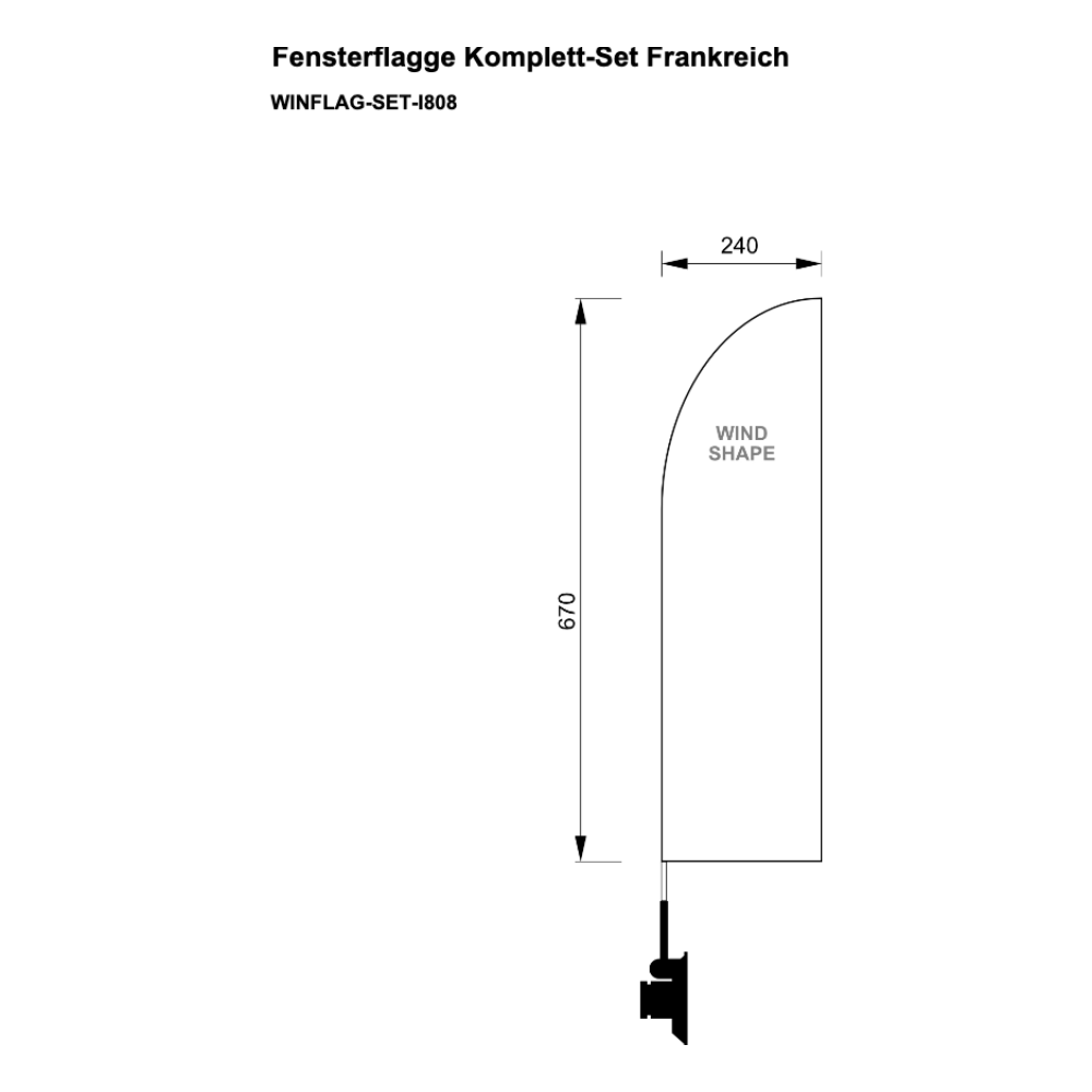 Maßskizze Fensterflagge Komplett-Set Nationalflagge